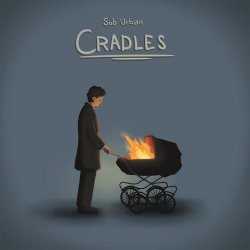 Обложка Sub Urban - Cradles
