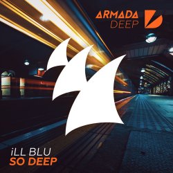 Обложка iLL BLU - So Deep