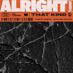 Обложка THAT KIND - Alright (Tonight)