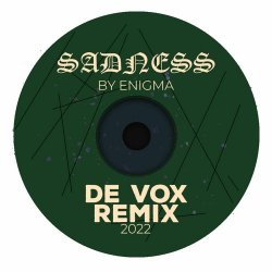 Обложка Enigma - Sadeness (De Vox Deep Remix)