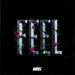 Обложка The MVI - FEEL