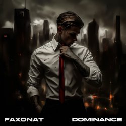 Обложка Faxonat - Dominance