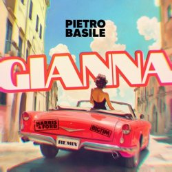 Обложка Pietro Basile - Gianna (Harris & Ford & BIG TIM Remix)