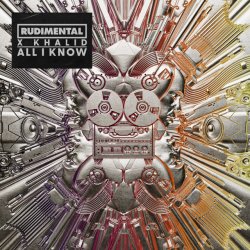 Обложка Rudimental & Khalid - All I Know