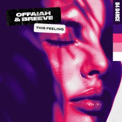 Обложка Offaiah & Breeve - This Feeling (Extended Mix)