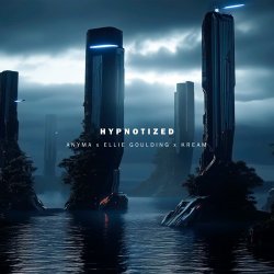 Обложка Anyma & Ellie Goulding - Hypnotized (KREAM Remix)