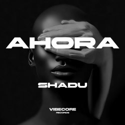 Обложка SHADU - Ahora