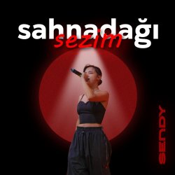 Обложка Sendy - Sahnadağı sezim