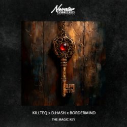 Обложка KILLTEQ & D.HASH & BORDERMIND - The Magic Key