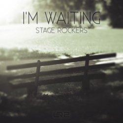 Обложка Stage Rockers - I'm Waiting