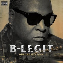 Обложка B-Legit - Major League
