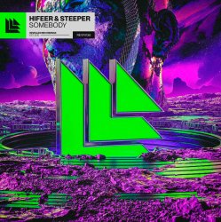 Обложка HIFEER & Steeper - Somebody (Extended Mix)