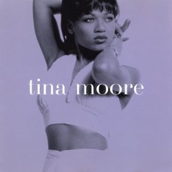 Обложка Tina Moore - Never Gonna Let You Go