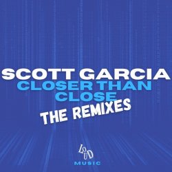 Обложка Scott Garcia - Closer Than Close
