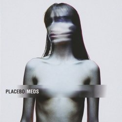 Обложка Placebo feat. Alison Mosshart - Meds