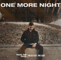 Обложка Milos feat. Ima Sobe - One More Night