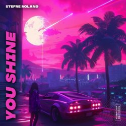 Обложка Stefre Roland - You Shine