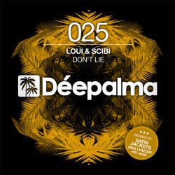 Обложка Loui & Scibi - Don’t Lie (Satin Jackets Remix)