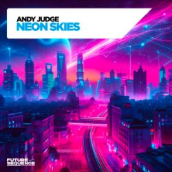 Обложка Andy Judge - Neon Skies