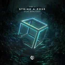 Обложка Yves V feat. Barefoot - Strike A Pose