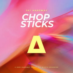 Обложка Jay Hardway - Chop Sticks