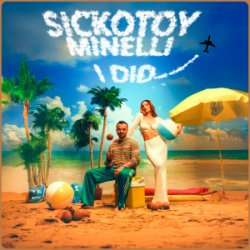 Обложка Sickotoy & Minelli - I Did