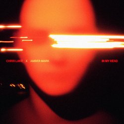 Обложка Chris Lake & Amber Mark - In My Head (Extended Mix)