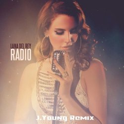 Обложка Lana Del Rey - Radio