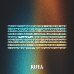 Обложка ROYA - Dawn/Day