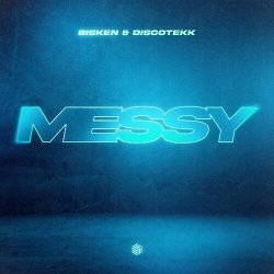 Обложка Bisken & Discotekk - Messy