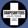 Shapeshifters - Lola's Theme (Extended Vocal Mix)