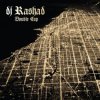 DJ Rashad - Drank, Kush, Barz (feat. Spinn)