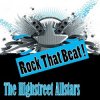 The Highstreet Allstars - Rock that beat