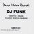 DJ Funk - Work This Mutha Fukka