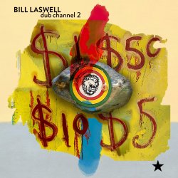Обложка Bill Laswell - Black Dust