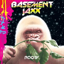 Обложка Basement Jaxx - Back 2 The Wild