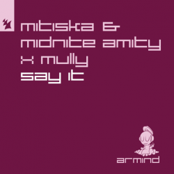 Обложка Mitiska & Midnite Amity & Mully - Say It