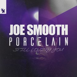 Обложка Joe Smooth & Porcelain - Still Loving You