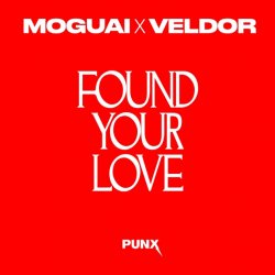 Обложка MOGUAI & Veldor - Found Your Love