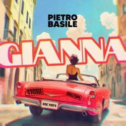 Обложка PIETRO BASILE & HARRIS & FORD & BIG TIM - GIANNA (H&F HARDSTYLE REMIX)
