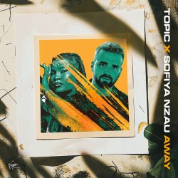 Обложка Topic & Sofiya Nzau - Away