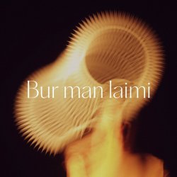 Обложка Tautumeitas - Bur Man Laimi