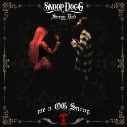 Обложка Snoop Dogg & Sexyy Red - Me N OG Snoop