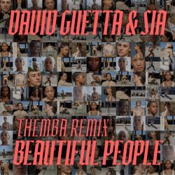 Обложка David Guetta & Sia - Beautiful People (THEMBA Remix)