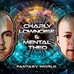 Обложка Charly Lownoise & Mental Theo - Fantasy World (Remix)