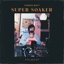 Обложка Funkin Matt - Super Soaker