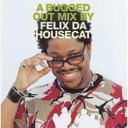 Обложка Felix Da Housecat - Rocket Ride