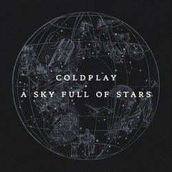 Обложка Coldplay - A Sky Full Of Stars (Oliver Heldens Remix)