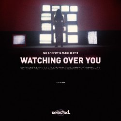 Обложка Nu Aspect - Watching Over You (feat. Marlo Rex)