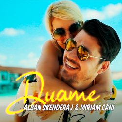 Обложка Alban Skenderaj & Miriam Cani - Duame